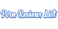 Porn review list